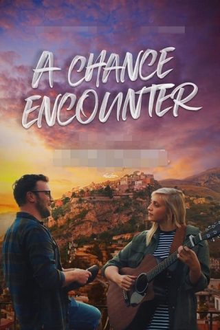 فيلم A Chance Encounter 2022 مترجم اونلاين