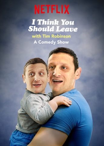 مسلسل I Think You Should Leave with Tim Robinson كامل – الموسم الاول