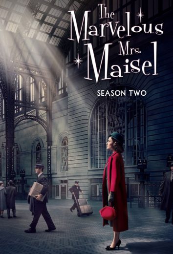 مسلسل The Marvelous Mrs. Maisel كامل – الموسم الثاني