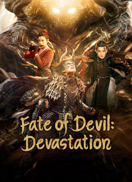 فيلم Fate of Devil Devastation 2023 مترجم