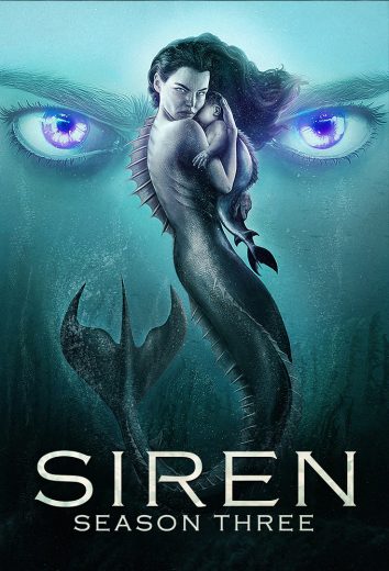 مسلسل Siren كامل – الموسم الثالث