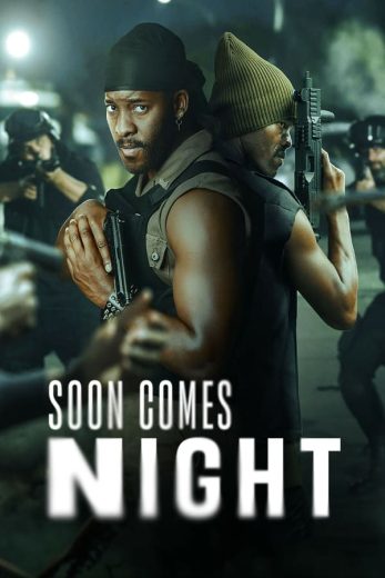 مسلسل Soon Comes Night  كامل – الموسم الاول