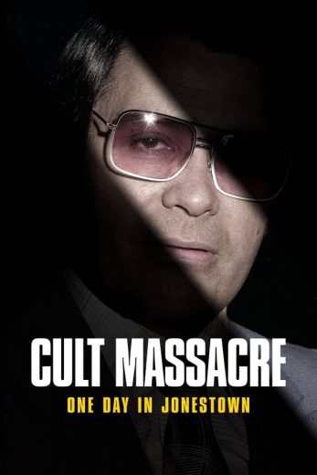 مسلسل Cult Massacre One Day in Jonestown كامل – الموسم الأول