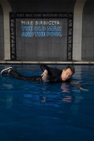 فيلم Mike Birbiglia The Old Man and the Pool مترجم