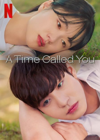 مسلسل زمانك يناديك A Time Called You كامل – الموسم الأول