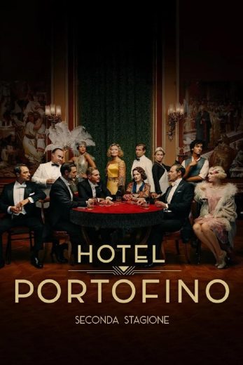 مسلسل Hotel Portofino كامل – الموسم الثاني