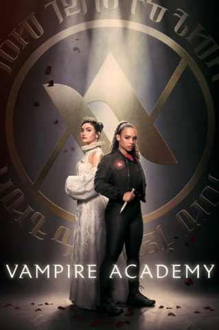 مسلسل Vampire Academy كامل – الموسم الاول