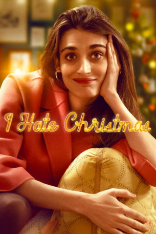 مسلسل I Hate Christmas كامل – الموسم الاول