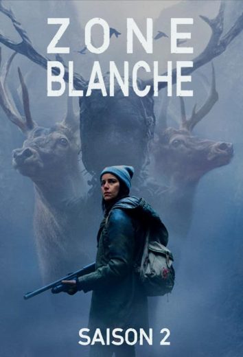 مسلسل Zone Blanche كامل – الموسم الثاني