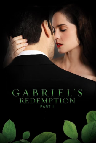 فيلم Gabriel’s Redemption Part One 2023 مترجم