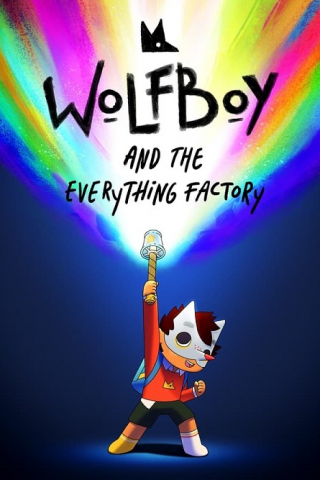 مسلسل Wolfboy and the Everything Factory كامل – الموسم الثاني