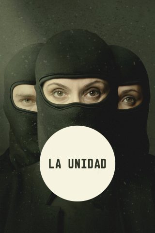 مسلسل La Unidad كامل – الموسم الاول