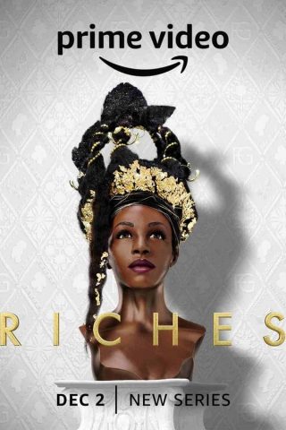 مسلسل Riches كامل – الموسم الاول