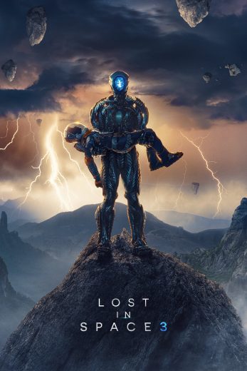 مسلسل Lost in Space كامل – الموسم الثالث