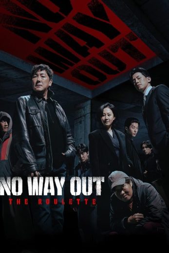 مسلسل No Way Out: The Roulette كامل – الموسم الاول