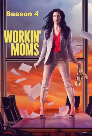 مسلسل Workin’ Moms كامل – الموسم الرابع