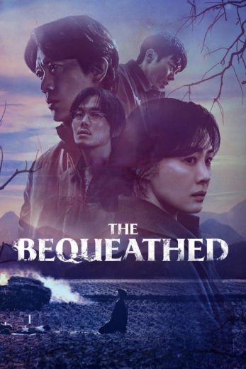 مسلسل وريثة رفات الأسلاف The Bequeathed كامل – الموسم الأول