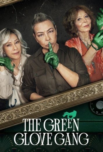 مسلسل The Green Glove Gang كامل – الموسم الاول