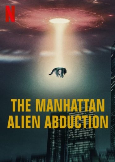 مسلسل The Manhattan Alien Abduction كامل – الموسم الأول