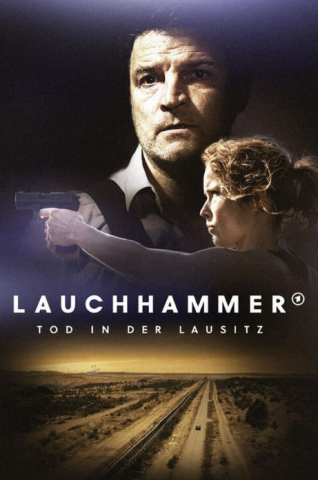 مسلسل Lauchhammer Tod in der Lausitz كامل – الموسم الاول