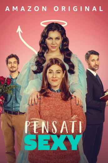 فيلم Pensati sexy 2024 مترجم