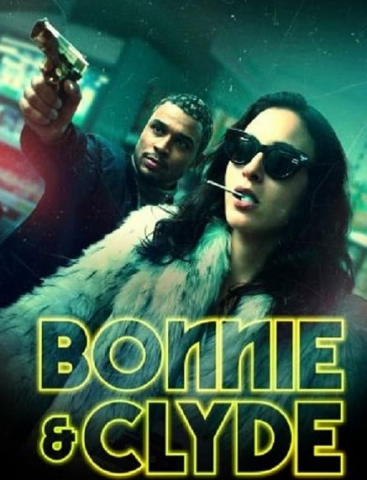 مسلسل Bonnie and Clyde كامل – الموسم الاول