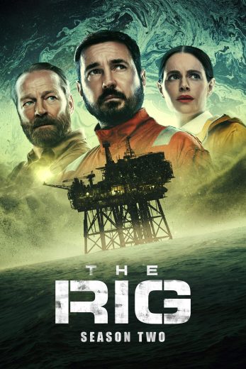 مسلسل The Rig كامل – الموسم الثاني